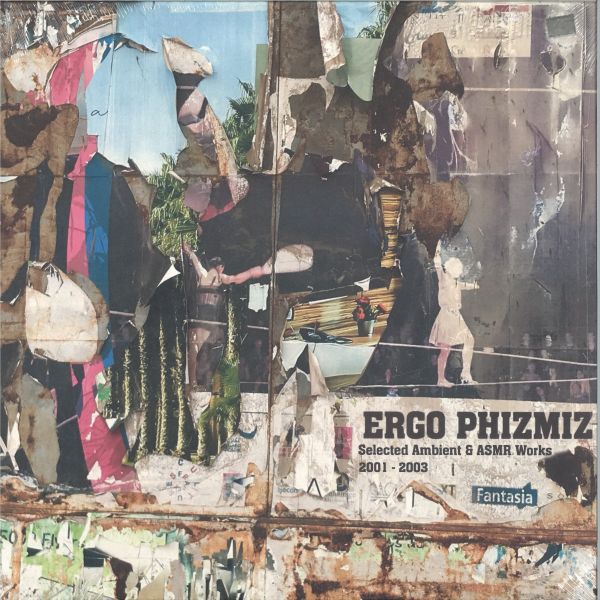 Ergo Phizmiz — Selected Ambient and ASMR Works 2001-2003 (LP) vinyl cover