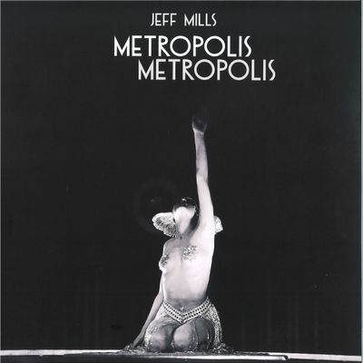 Jeff Mills — Metropolis Metropolis 3x12" vinyl cover