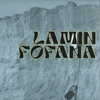 Lamin Fofana — Lamin Fofana And The Doudou Ndiaye Rose Family vinyl cover
