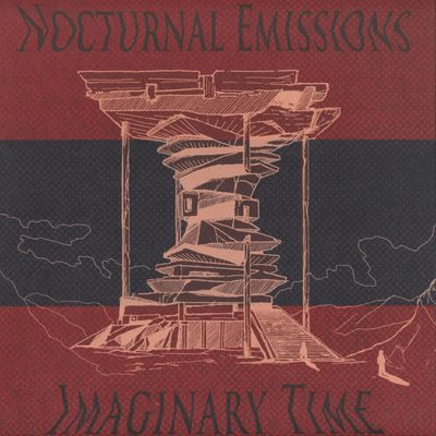 Nocturnal Emissions — Imaginary Time vinyl cover