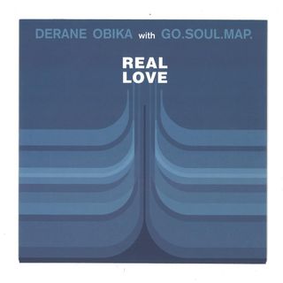 Derane Obika, Go.Soul.Map. — Real Love 7" vinyl cover