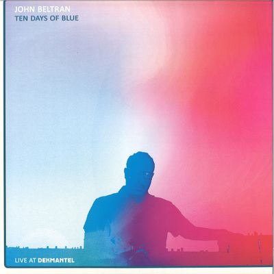 John Beltran — Ten Days Of Blue (Live At Dekmantel) 2x12" vinyl cover