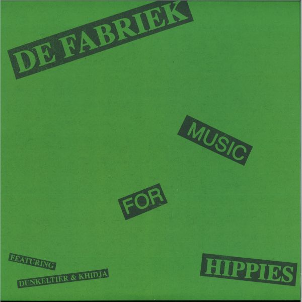 De Fabriek — Music For Hippies 2x12" vinyl cover