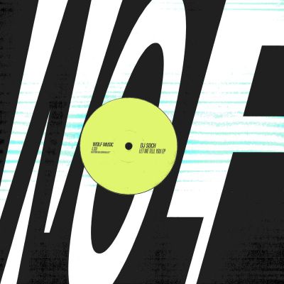 DJ Soch — Let Me Tell You EP vinyl cover