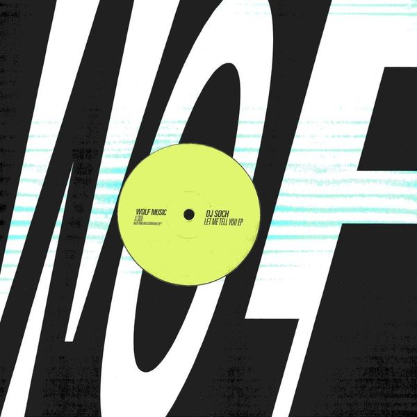 DJ Soch — Let Me Tell You EP vinyl cover