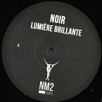 Noir — Lumiére Brillante EP vinyl cover