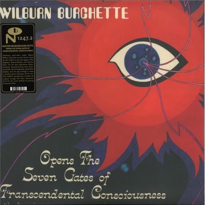 Master Wilburn Burchette — OPENS THE SEVEN GATES OF TRANSCENDENTAL CONSCIOUSNESS vinyl cover