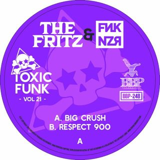 The Fritz, Funkanizer — Toxic Funk Vol. 21 (7") vinyl cover