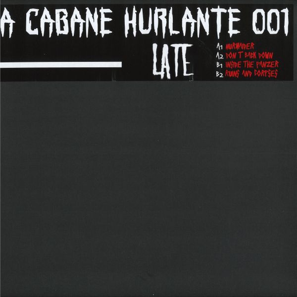 Late — La Cabane Hurlante vinyl cover