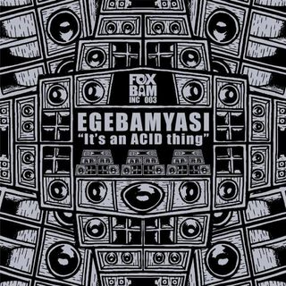 Egebamyasi — It's An ACID Thing EP vinyl cover