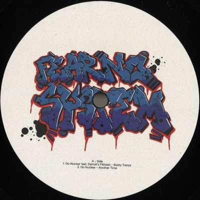 Go Nuclear Featuring Detroit’s Filthiest — Booty Trance EP vinyl cover