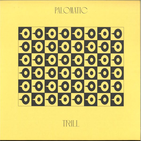 Palomatic — Trill LP 2x12" vinyl cover