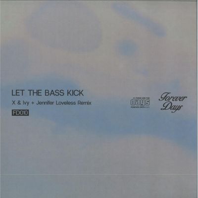 X, Ivy — Let The Bass Kick vinyl cover