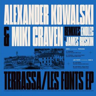 Alexander Kowalski, & Miki Craven — Terrassa / Les Fonts EP vinyl cover